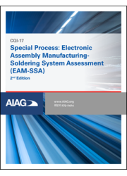 CQI-17 Special Process: Electronic Assembly Manufacturing-Soldering System Assessment (EAM-SSA), 2nd Edition: 2021